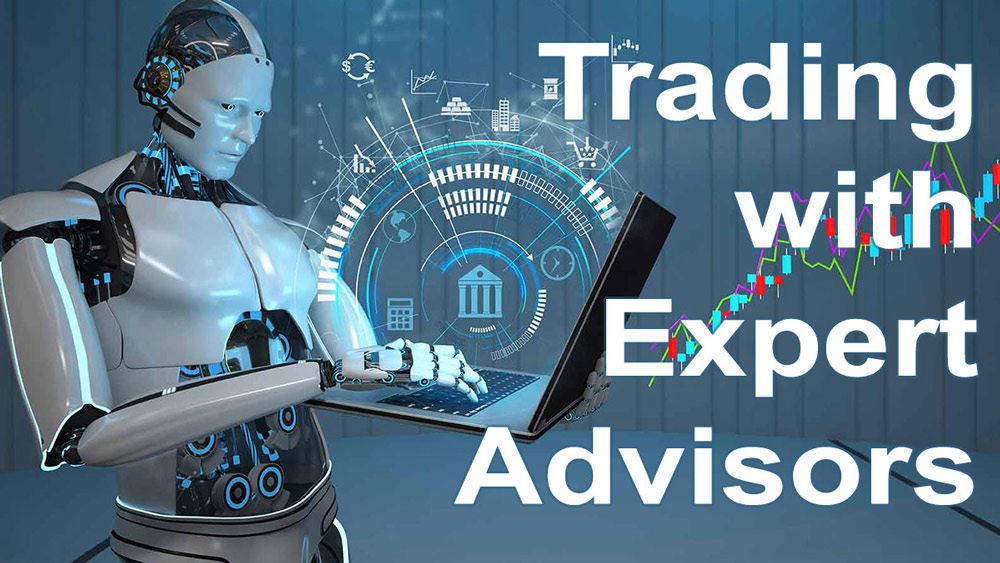 Expert Advisor là gì? Có nên sử dụng EA trong giao dịch forex?